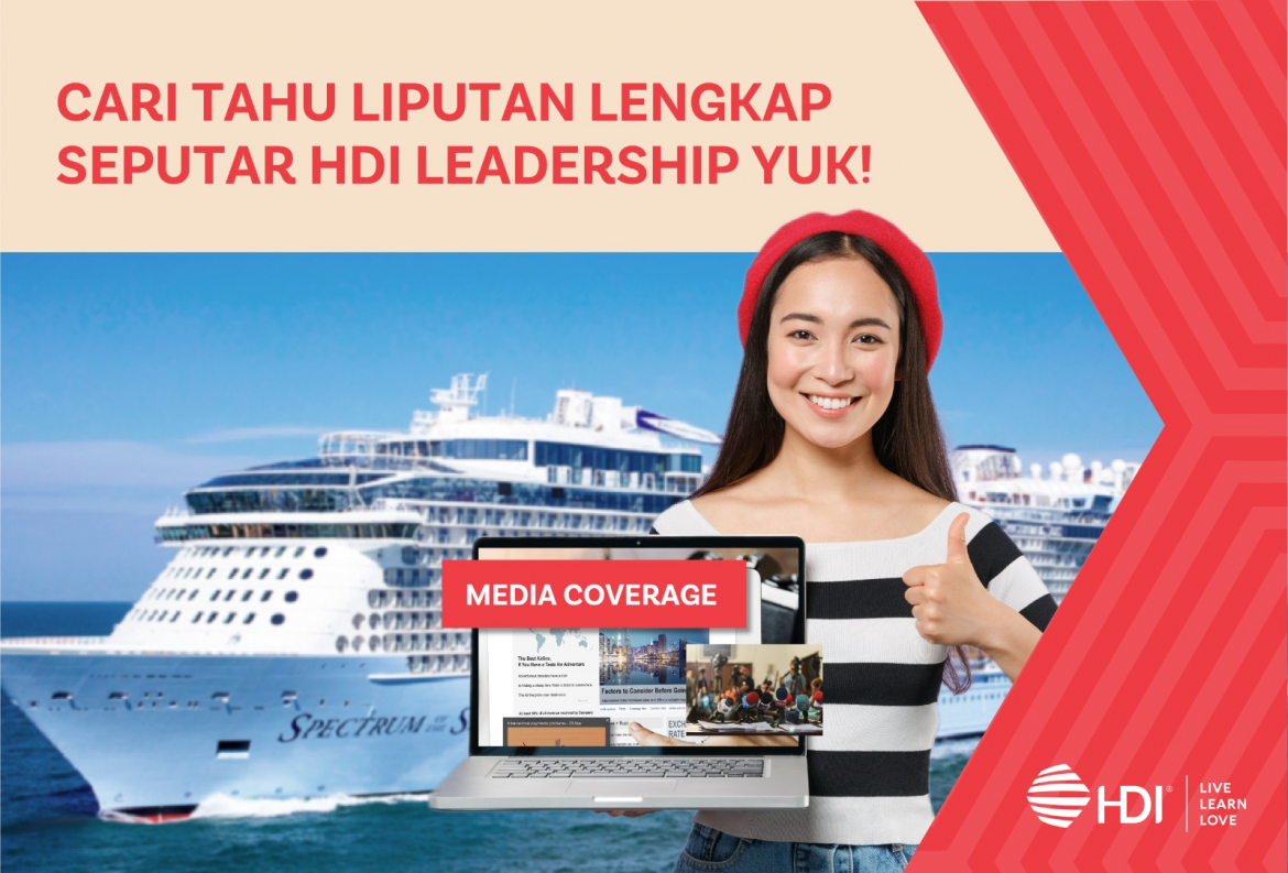 Cari Tahu Liputan Lengkap Seputar HDI LeaderShip, Yuk