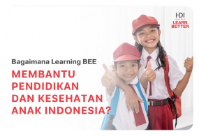 Bagaimana Learning BEE Membantu Pendidikan dan Kesehatan Anak Indonesia?