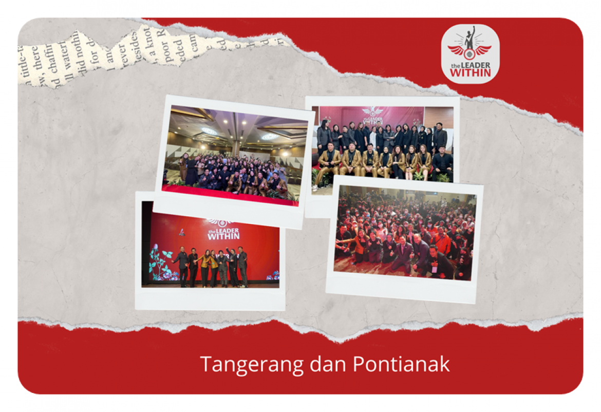 The Leader Within Tangerang dan Pontianak, Penuh Inspirasi