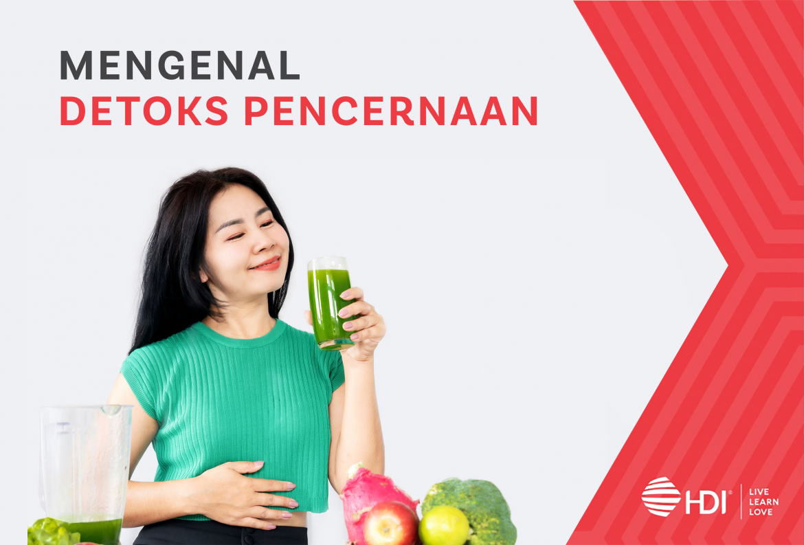 Mengenal Detoks Pencernaan