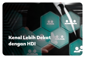 Apa Sih Bisnis HDI Itu? Kenalan Lebih Dekat, Yuk!