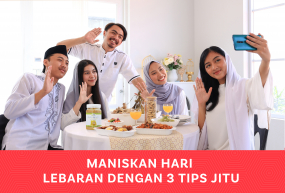 Maniskan Lebaran dengan 3 Tips Jitu!